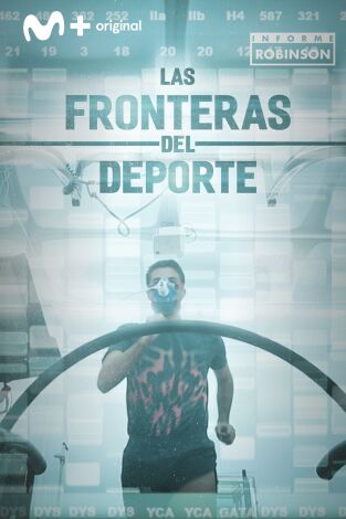 Informe Robinson. T(4). Informe Robinson (4): Las fronteras del deporte