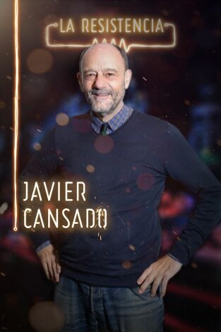 La Resistencia. T(T3). La Resistencia (T3): Javier Cansado
