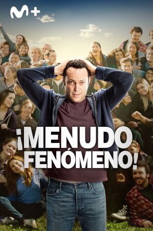 ¡Menudo fenómeno!
