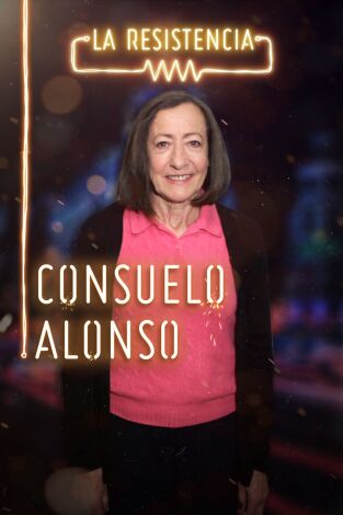 La Resistencia. T(T3). La Resistencia (T3): Consuelo Alonso
