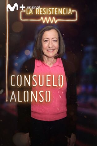 La Resistencia. T(T3). La Resistencia (T3): Consuelo Alonso