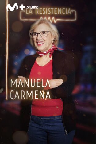 La Resistencia. T(T3). La Resistencia (T3): Manuela Carmena