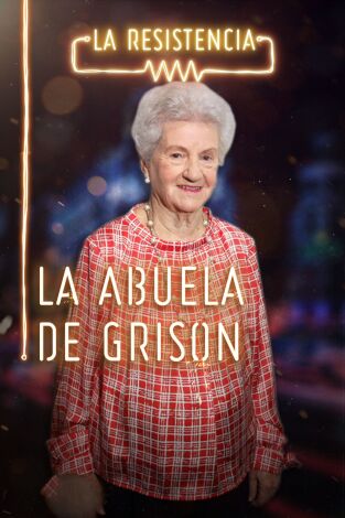 La Resistencia. T(T3). La Resistencia (T3): La abuela de Grison