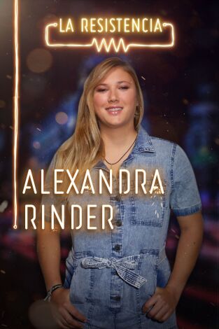 La Resistencia. T(T3). La Resistencia (T3): Alexandra Rinder