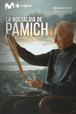 Informe Robinson. T(7). Informe Robinson (7): La nostalgia de Pamich