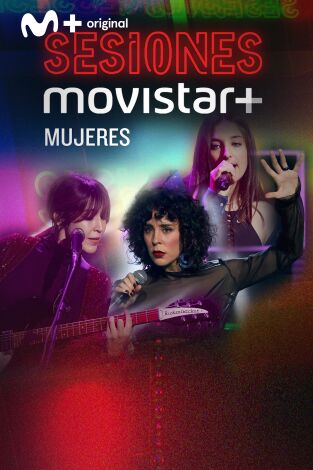 Sesiones Movistar+. T(T2). Sesiones Movistar+ (T2): Especial mujeres 2020