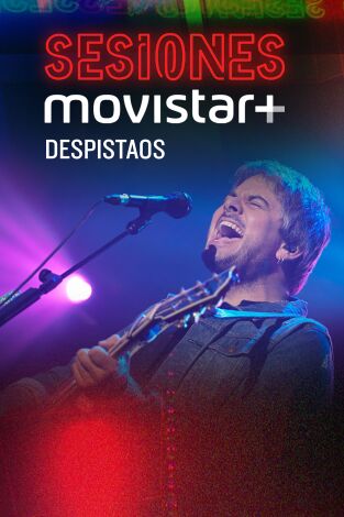 Sesiones Movistar+. T(T2). Sesiones Movistar+ (T2): Despistaos