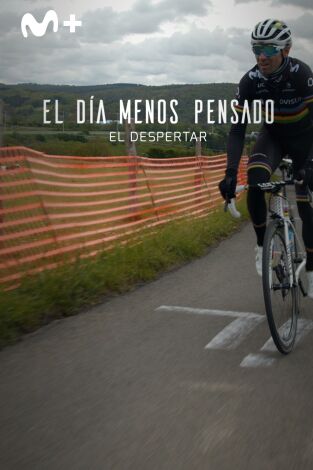 El día menos pensado. El día menos pensado: El Despertar