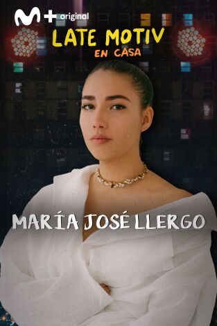 Late Motiv. T(T5). Late Motiv (T5): María José Llergo