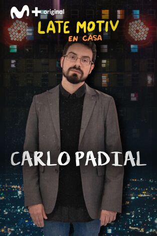 Late Motiv. T(T5). Late Motiv (T5): Carlos Padial