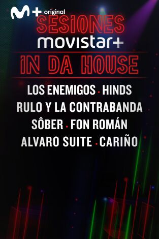 Sesiones Movistar+. T(T2). Sesiones Movistar+ (T2): In da house 5