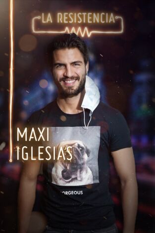 La Resistencia. T(T3). La Resistencia (T3): Maxi Iglesias