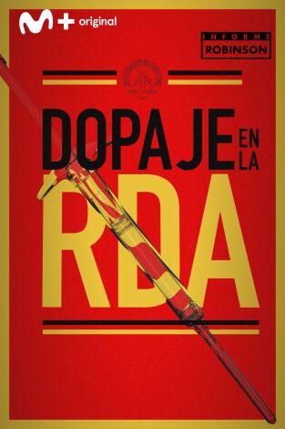 Informe Robinson. T(5). Informe Robinson (5): Dopaje en la RDA