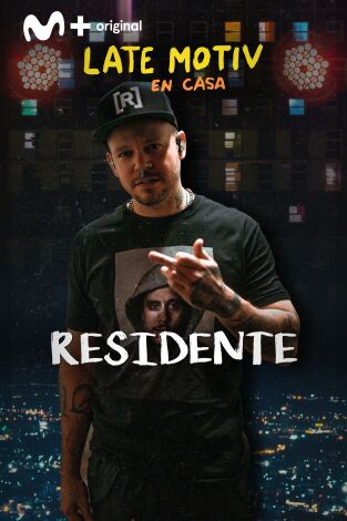 Late Motiv. T(T5). Late Motiv (T5): Residente