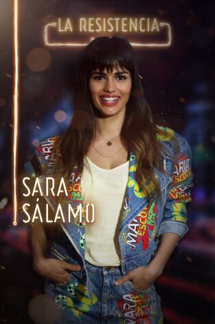 La Resistencia. T(T3). La Resistencia (T3): Sara Sálamo