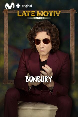 Late Motiv. T(T5). Late Motiv (T5): Bunbury