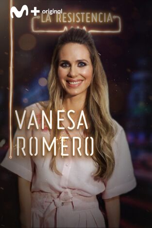 La Resistencia. T(T3). La Resistencia (T3): Vanesa Romero