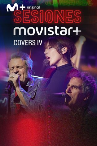 Sesiones Movistar+. T(T2). Sesiones Movistar+ (T2): Covers IV