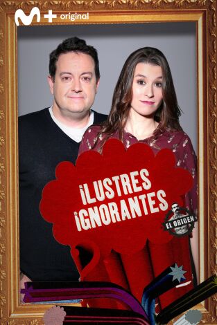 Ilustres Ignorantes. T(T13). Ilustres Ignorantes (T13): El riesgo