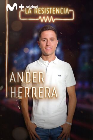 La Resistencia. T(T3). La Resistencia (T3): Ander Herrera