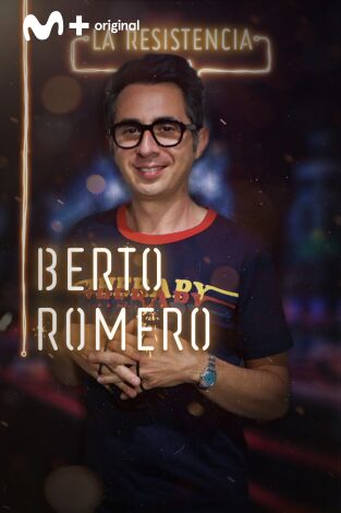 La Resistencia. T(T3). La Resistencia (T3): Berto Romero