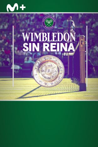 Wimbledon sin Reina