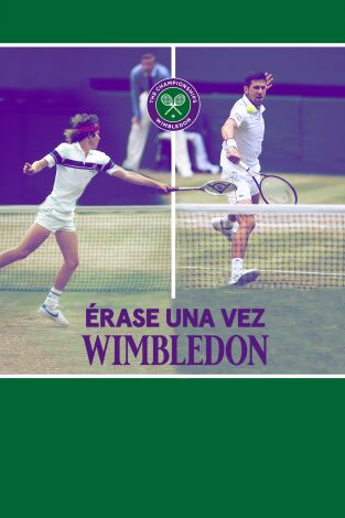 Érase una vez Wimbledon