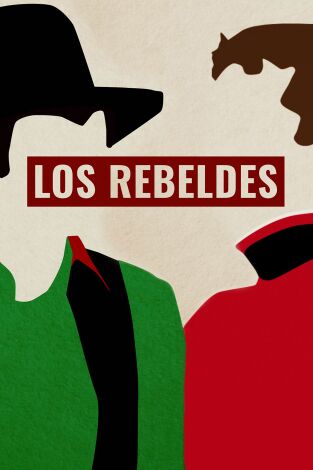 Los Rebeldes. Los Rebeldes 
