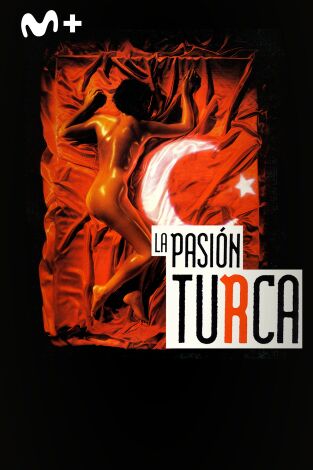 La pasión turca