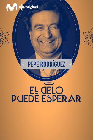 El cielo puede esperar. T(T2). El cielo puede... (T2): Pepe Rodríguez