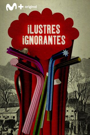 Ilustres ignorantes. T(T9). Ilustres ignorantes (T9)