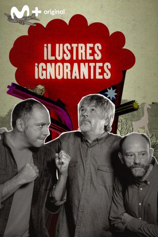 Ilustres ignorantes. T(T10). Ilustres ignorantes (T10): Los años 90