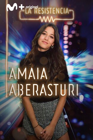 La Resistencia. T(T4). La Resistencia (T4): Amaia Aberasturi