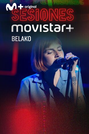 Sesiones Movistar+. T(T3). Sesiones Movistar+ (T3): Belako