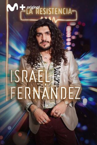 La Resistencia. T(T4). La Resistencia (T4): Israel Fernández