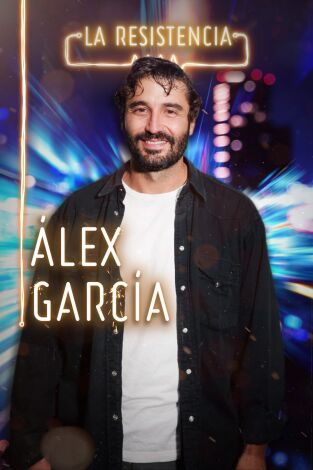 La Resistencia. T(T4). La Resistencia (T4): Álex García