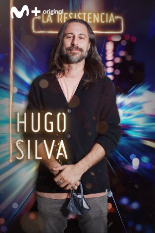 La Resistencia. T(T4). La Resistencia (T4): Hugo Silva