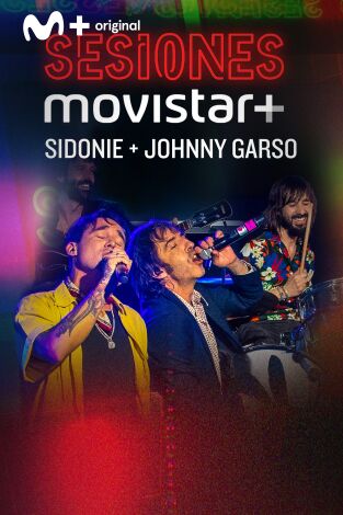 Sesiones Movistar+. T(T3). Sesiones Movistar+ (T3): Sidonie+Johnny Garso