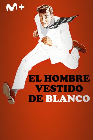 El hombre vestido de blanco