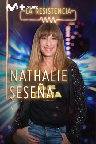 La Resistencia. T(T4). La Resistencia (T4): Nathalie Seseña