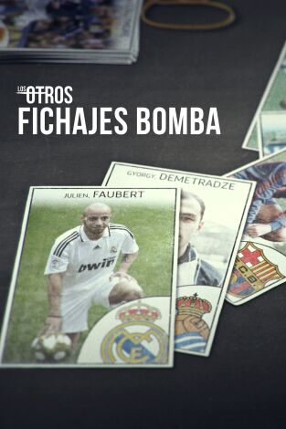 Los Otros. T(4). Los Otros (4): Fichajes Bomba