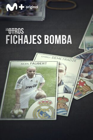 Los Otros. T(4). Los Otros (4): Fichajes Bomba