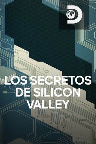 Los secretos de Silicon Valley. Los secretos de Silicon Valley 