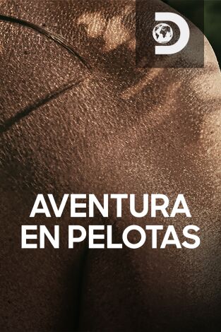 Aventura en pelotas. Aventura en pelotas: Sorprendidos