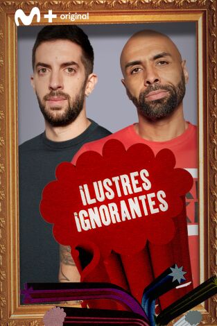 Ilustres Ignorantes. T(T14). Ilustres Ignorantes (T14): La memoria