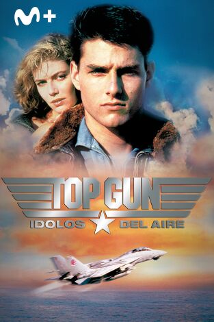 Top Gun: Ídolos del aire