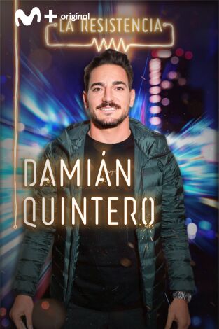 La Resistencia. T(T4). La Resistencia (T4): Damián Quintero