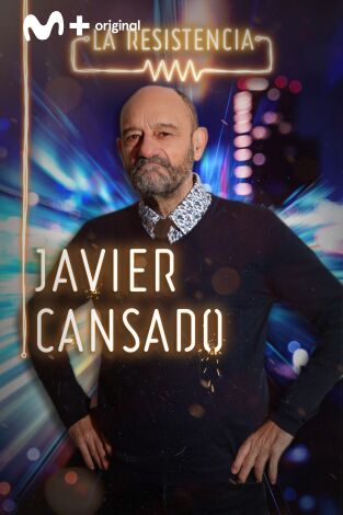 La Resistencia. T(T4). La Resistencia (T4): Javier Cansado