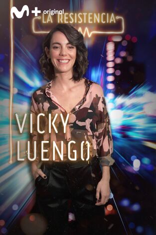 La Resistencia. T(T4). La Resistencia (T4): Victoria Luengo