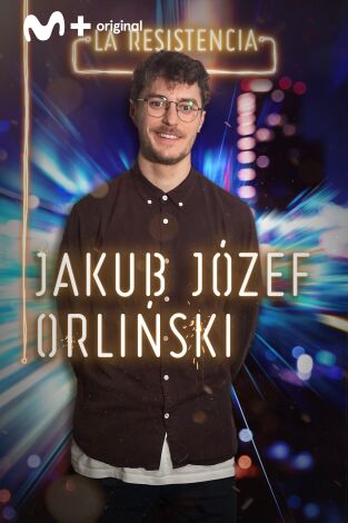 La Resistencia. T(T4). La Resistencia (T4): Jakub Józef Orlinski